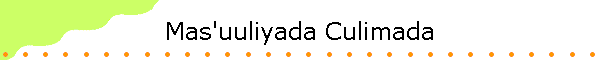 Mas'uuliyada Culimada