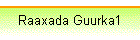 Raaxada Guurka1
