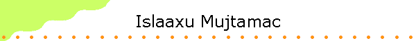 Islaaxu Mujtamac