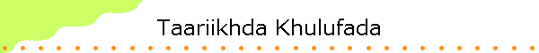 Taariikhda Khulufada