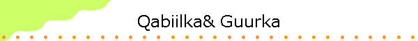 Qabiilka& Guurka