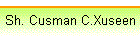Sh. Cusman C.Xuseen