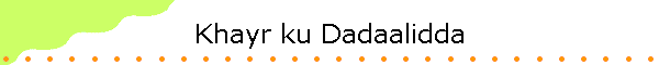 Khayr ku Dadaalidda