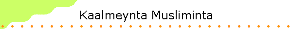 Kaalmeynta Musliminta