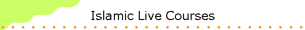 Islamic Live Courses