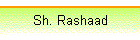 Sh. Rashaad