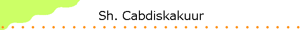 Sh. Cabdiskakuur