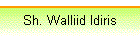 Sh. Walliid Idiris