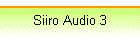 Siiro Audio 3